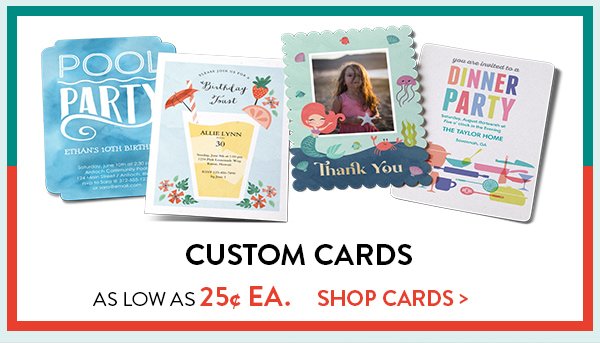 Custom cards as low as twenty five cents each. Click to shop cards.