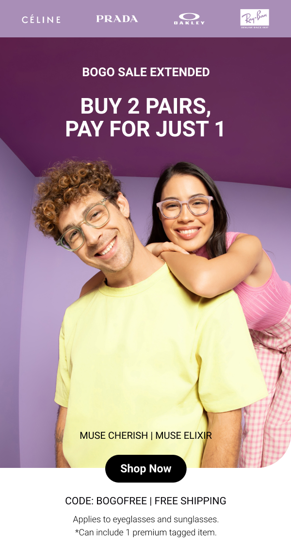 🥳 BOGO sale extended Buy 1 get 1 FREE on glasses for