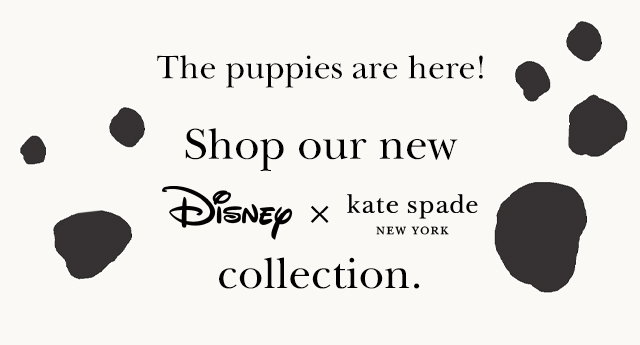 The puppies are here! Shop our new  Disney x kate spade NEW YORK collection.
