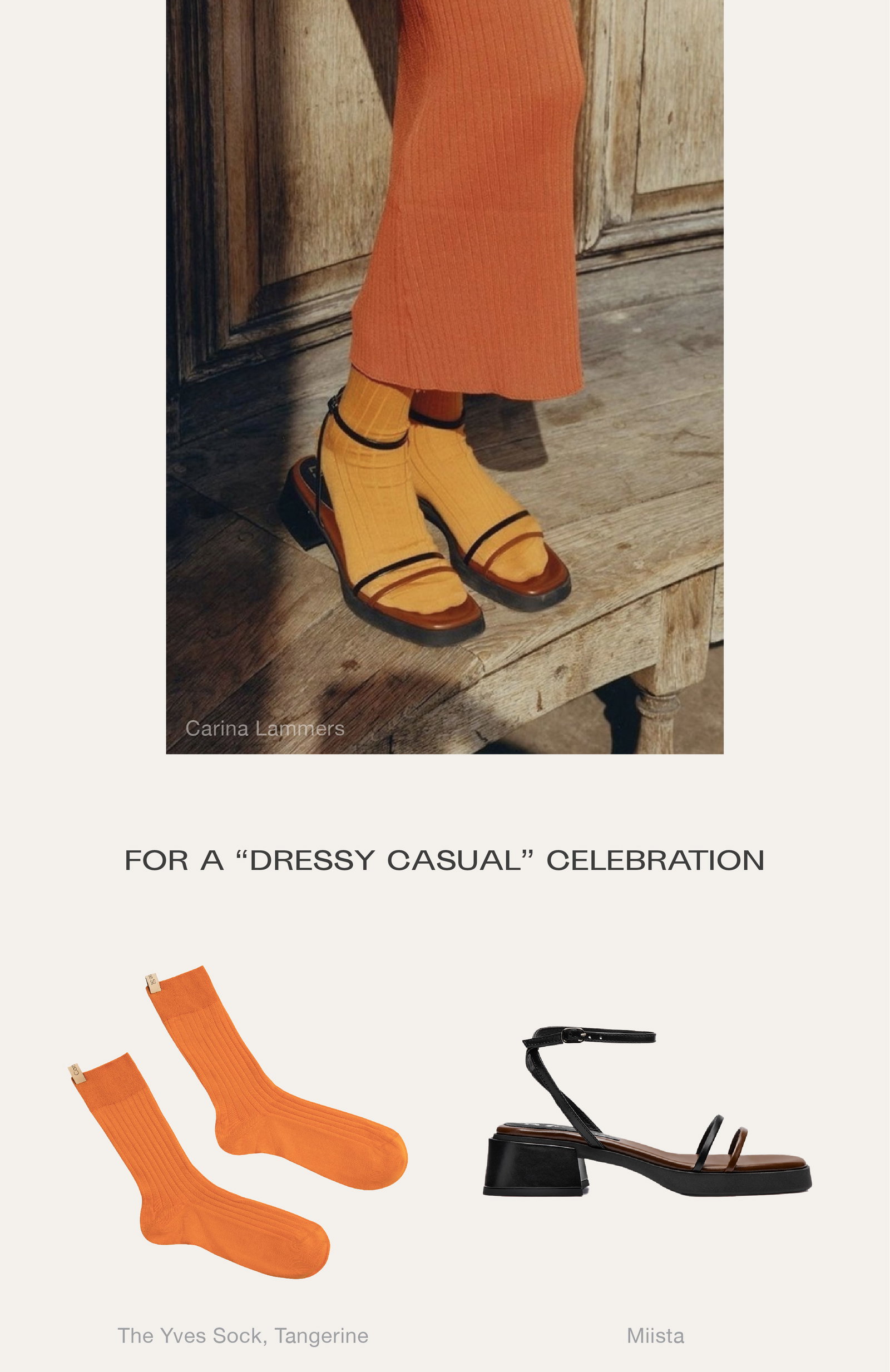 The Yves Sock, Tangerine