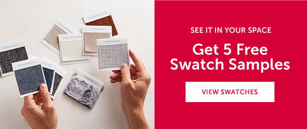 Get 5 Free Swatch Samples | VIEW SWATCHES >>