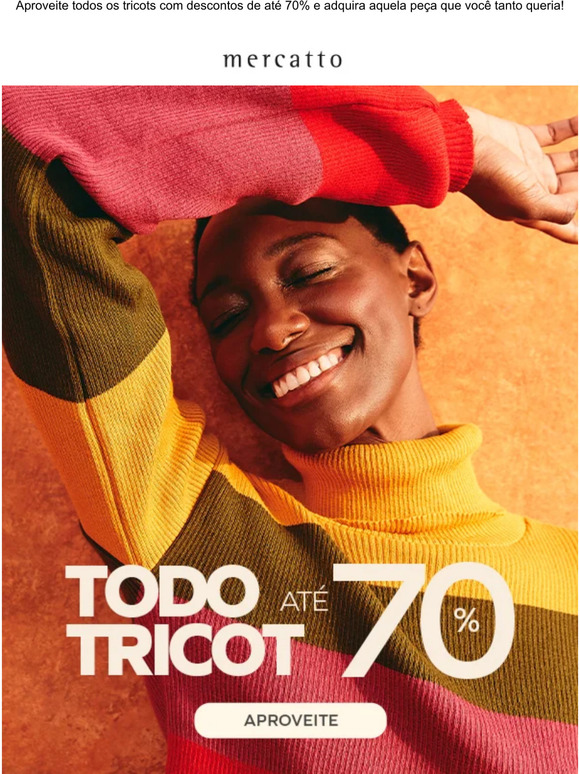 Todos os tricots até 70%off!
