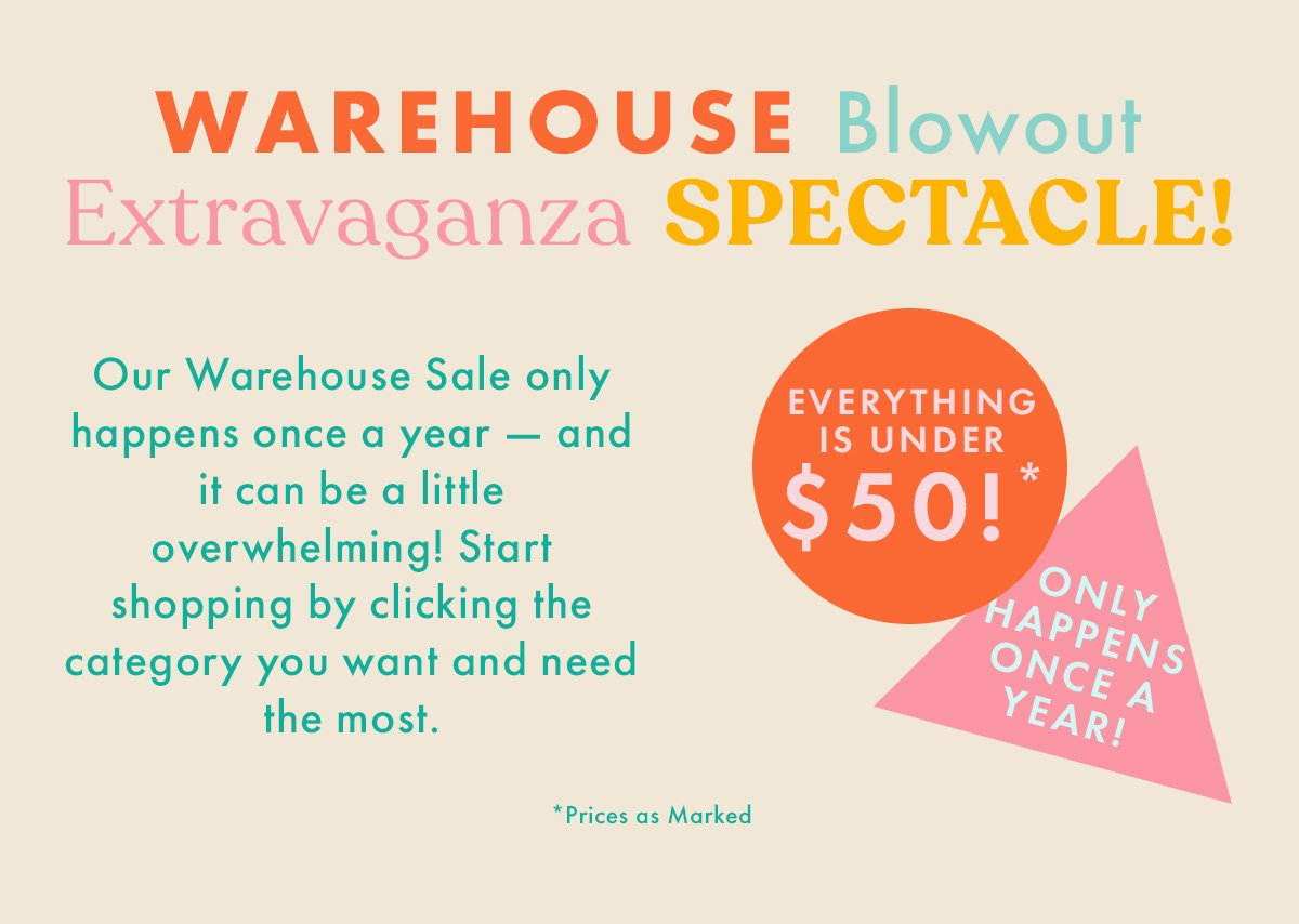 Warehouse Blowout Extravaganza Spectacle