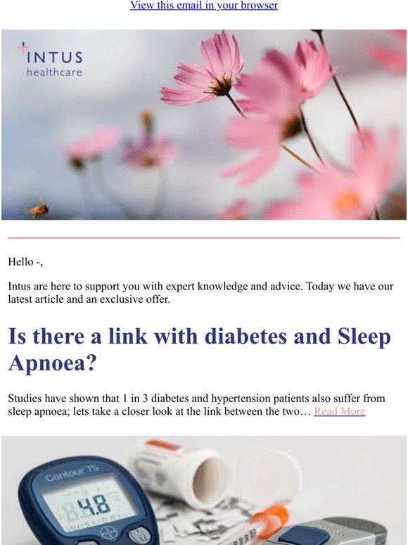Diabetes & Sleep Apnoea, plus 20% discount on new products