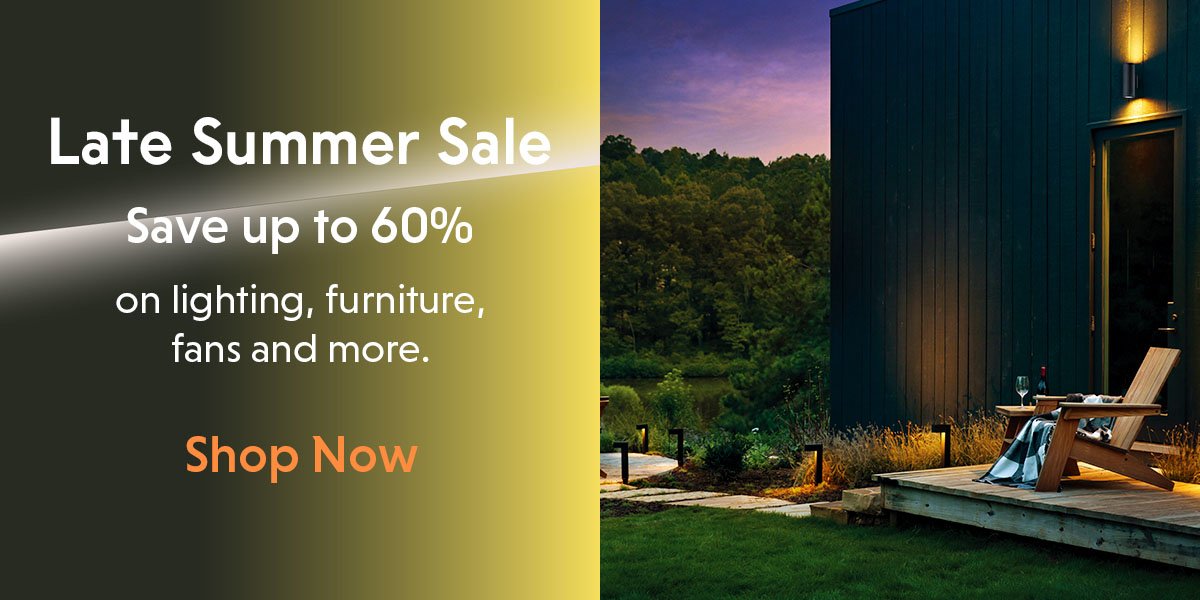 Late Summer Sale. Save up to 60%.