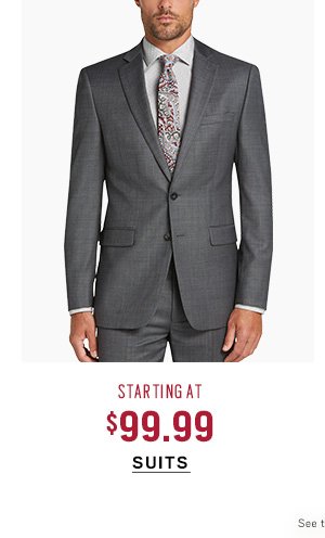 Starting at 99.99 Suits 