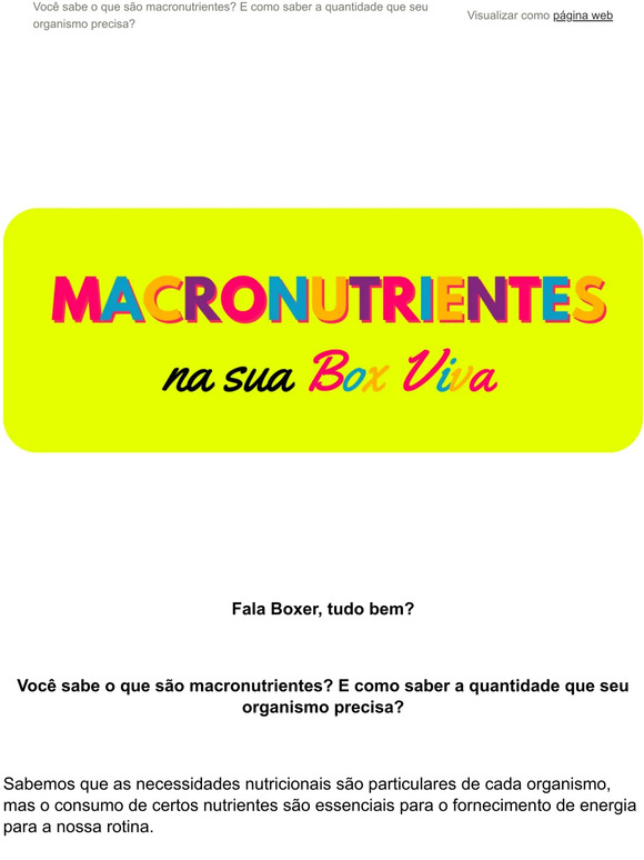 MACRONUTRIENTES na sua Box Viva!!