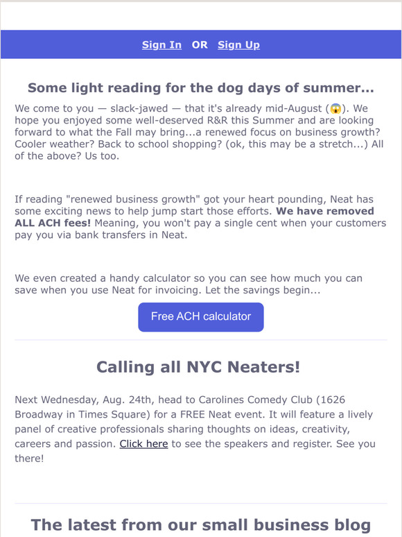 No more ACH fees, Neat in NYC, freelancer tips and more...