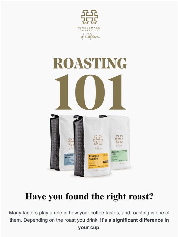 Are You Sure You Got The Right Roast?
