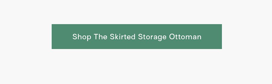 Shop Skirted Storage Ottoman
