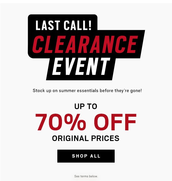 Last Call Clearance Event Up to 70% Off Shop All