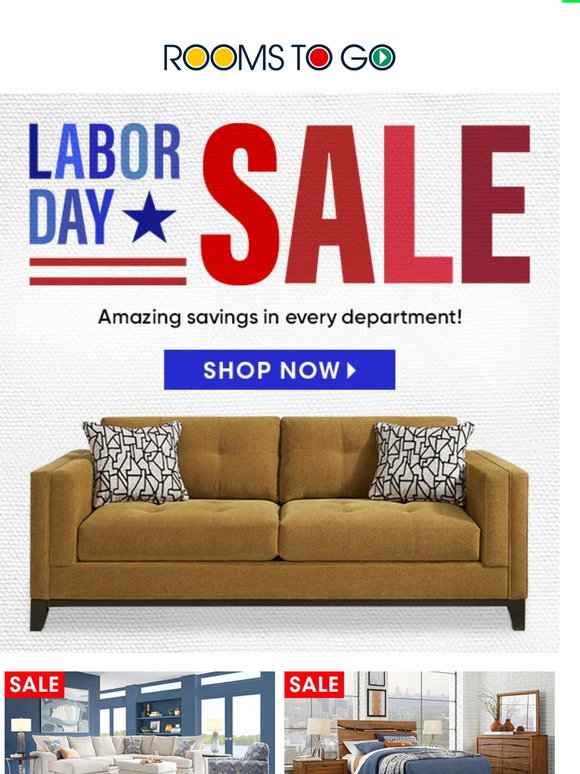 Rooms To Go Labor Day savings are here right now! Milled