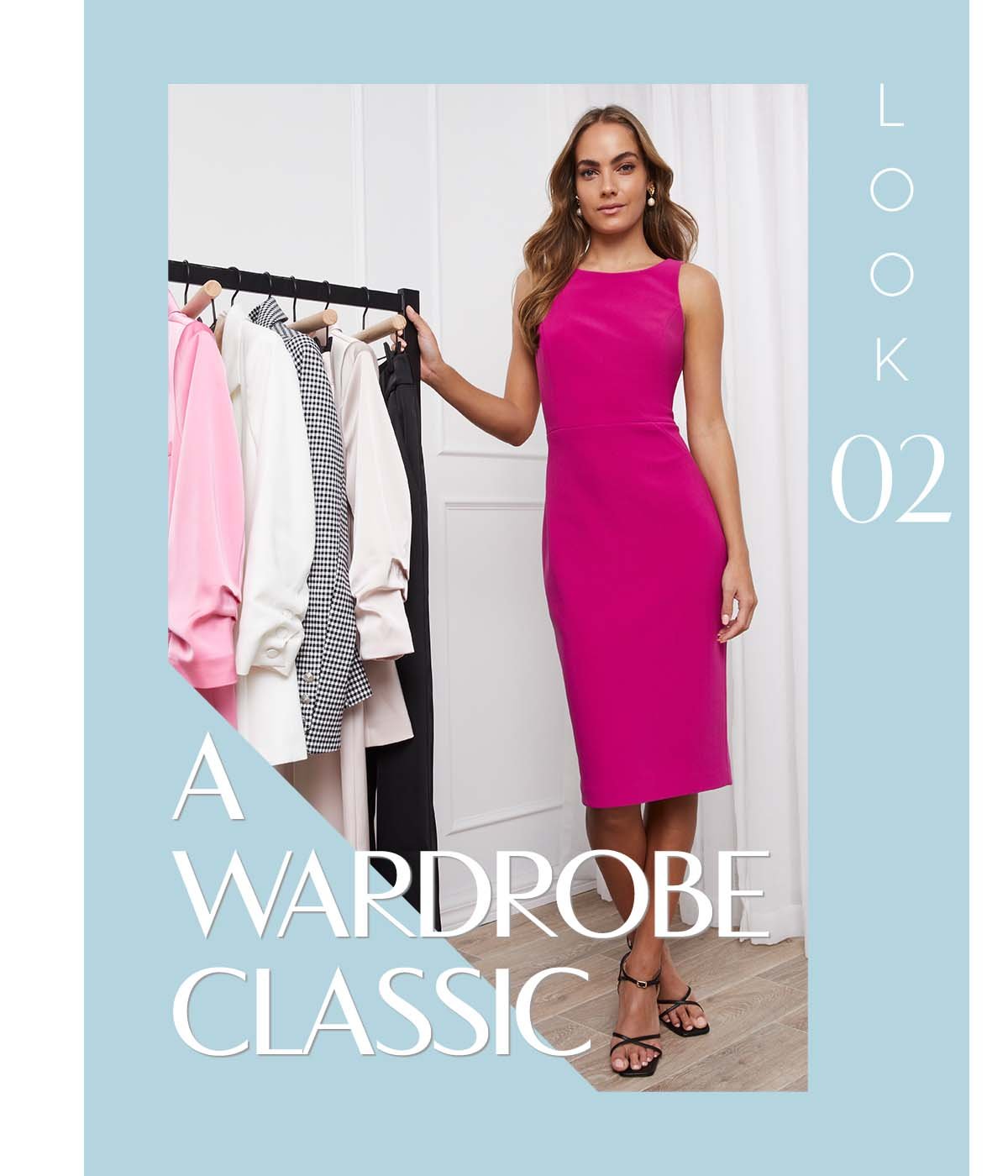 Look 2. A Wardrobe Classic.