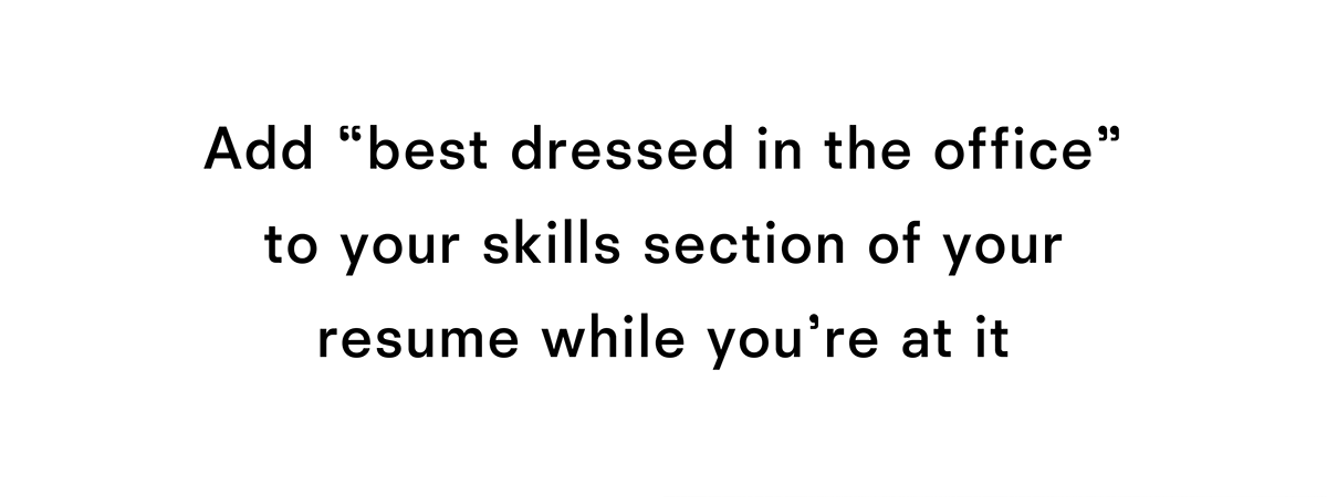 Best dressed in the office