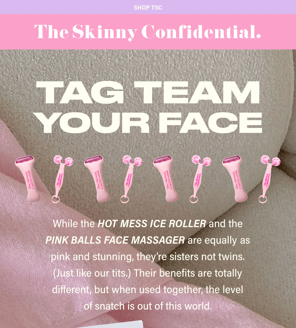 The Skinny Confidential: HOT MESS vs PINK BALLS 🧊🎀 | Milled