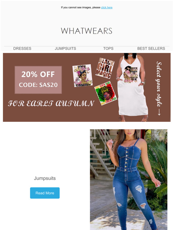 Open Now! Take 20% OFF for fall select styles!