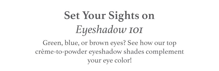 Eyeshadow 101