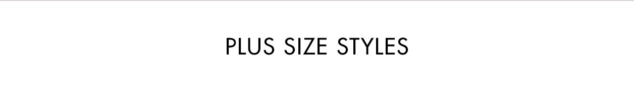 Plus Size Styles