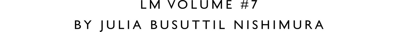 LM VOLUME #7
