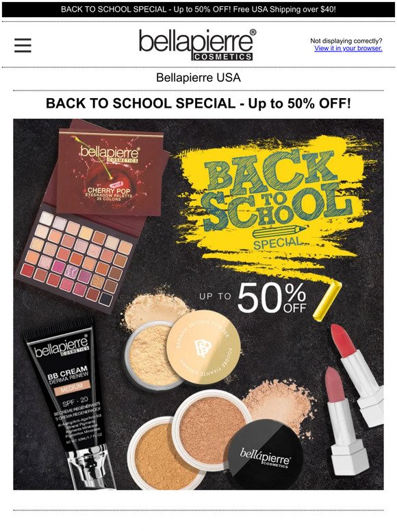 BACK TO SCHOOL SPECIAL - Up to 50% OFF - Bellapierre Cosmetics US