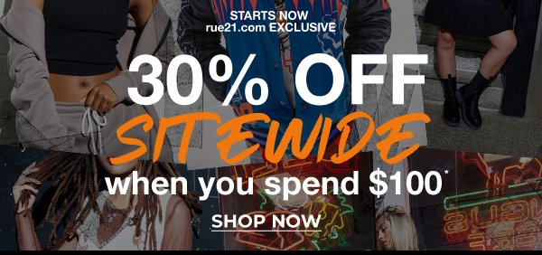 30% off SITEWIDE when you spend $100