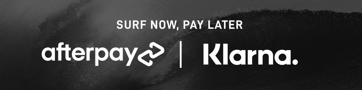 Surf now, pay later - Afterpay - Klarna