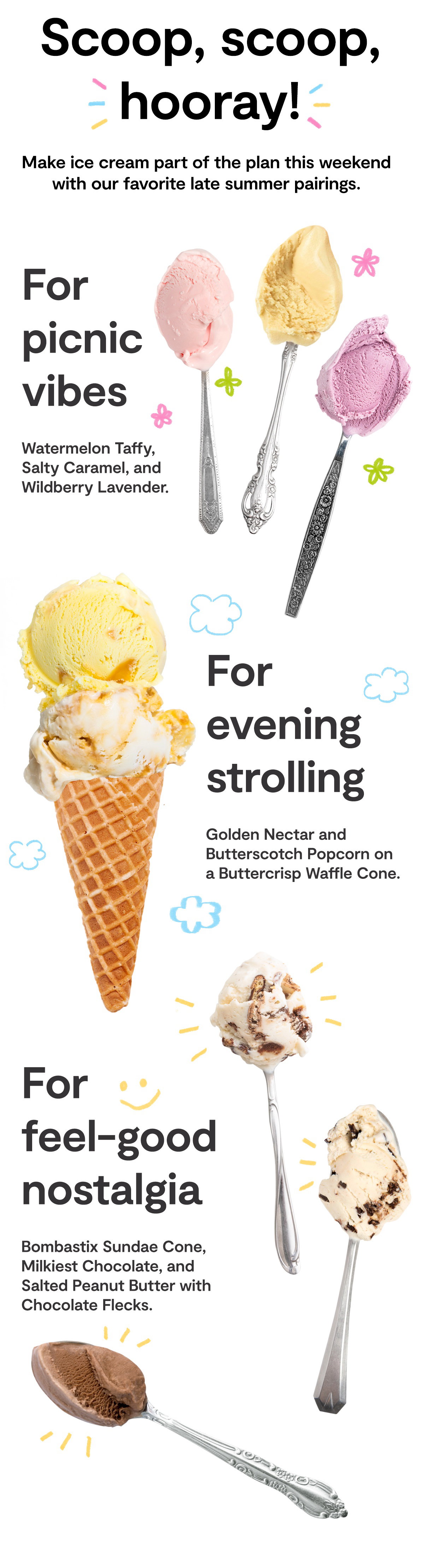 Jeni's Ice Creams 3 scoops for the weekend! Milled