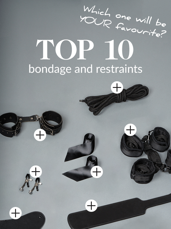 Top 10 Bondage and Restraints