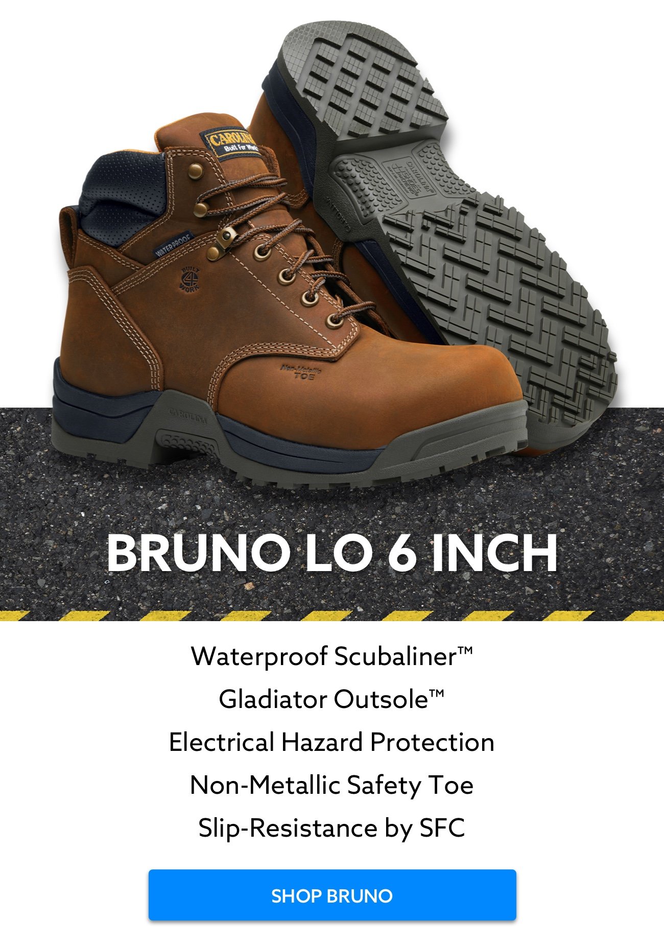 Bruno LO 6inch | Shop Bruno
