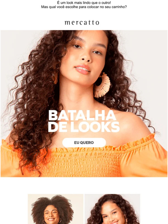 Batalha de Looks. Qual seu preferido?