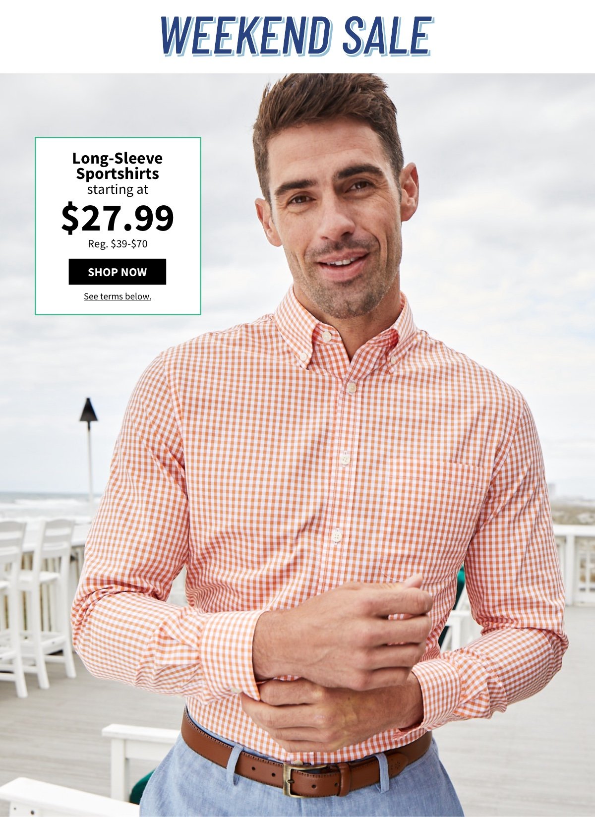 Shop Long-sleeve Sportshirts starting at $27.99 during our Weekend Sale