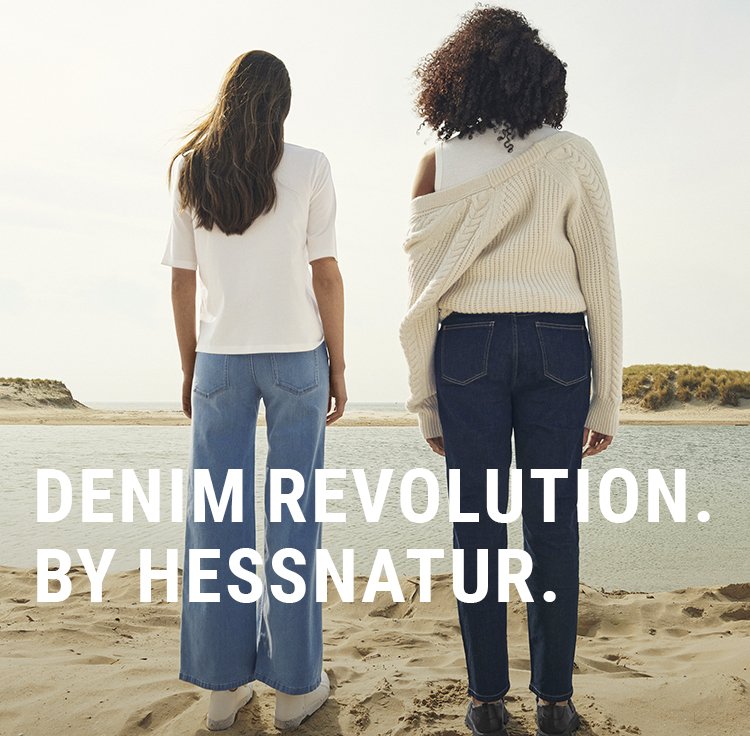 DENIM REVOLUTION. BY HESSNATUR.