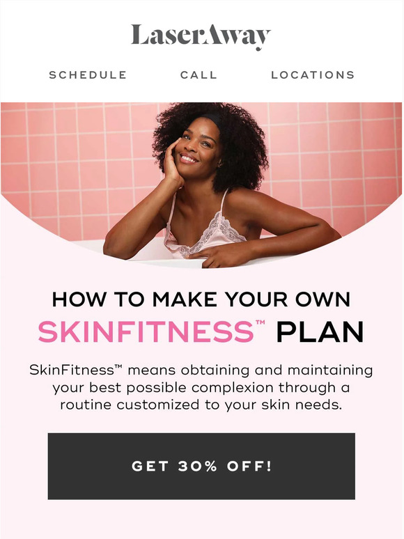 LaserAway You mean you DON'T have a SkinFitness™ Plan? Milled