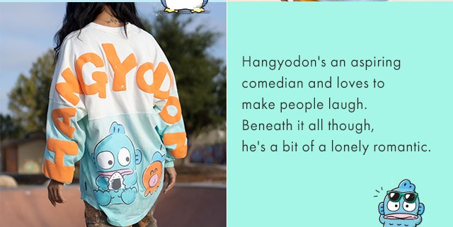 Hangyodons' an aspiring comedian and loves to make people laugh. 
