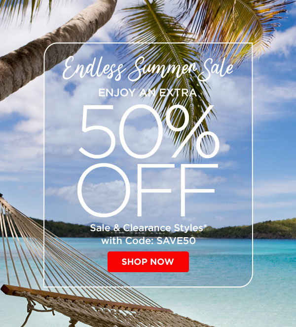 Shop Endless Summer Sale