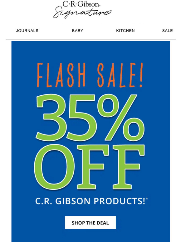 Today Only! 35% Off All C.R. Gibson Products