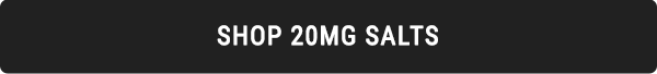 Shop 20mg Salts