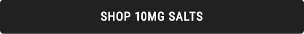 Shop 10mg Salts
