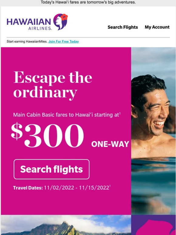 Hawaiian Airlines Your next vacation begins here Milled