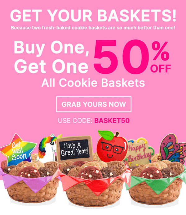 GET YOUR BASKETS!