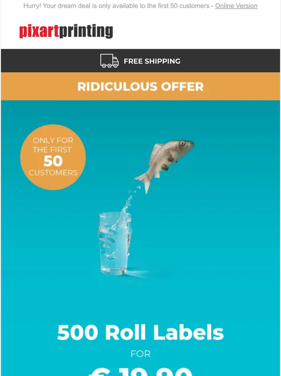 Pixartprinting 500 roll labels for just €19.90 we're ready to amaze