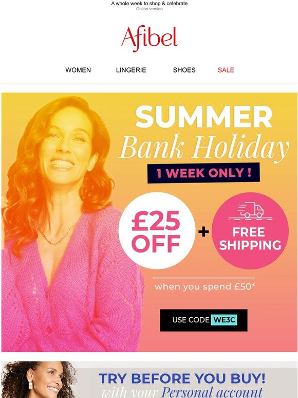 Summer bank holiday: £25 off your order