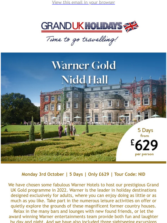 Grand UK Holidays: Warner Gold- Nidd Hall Hotel 2022 | Milled