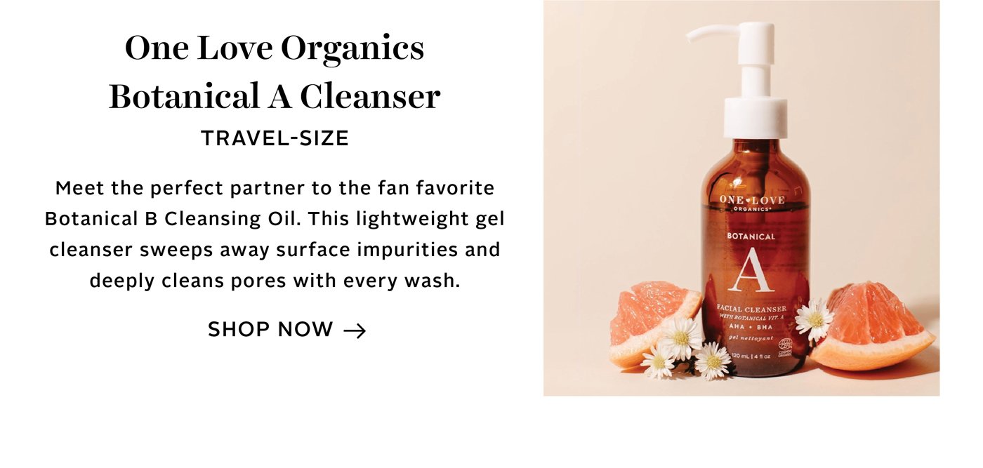 One Love Organics Botanical A Cleanser