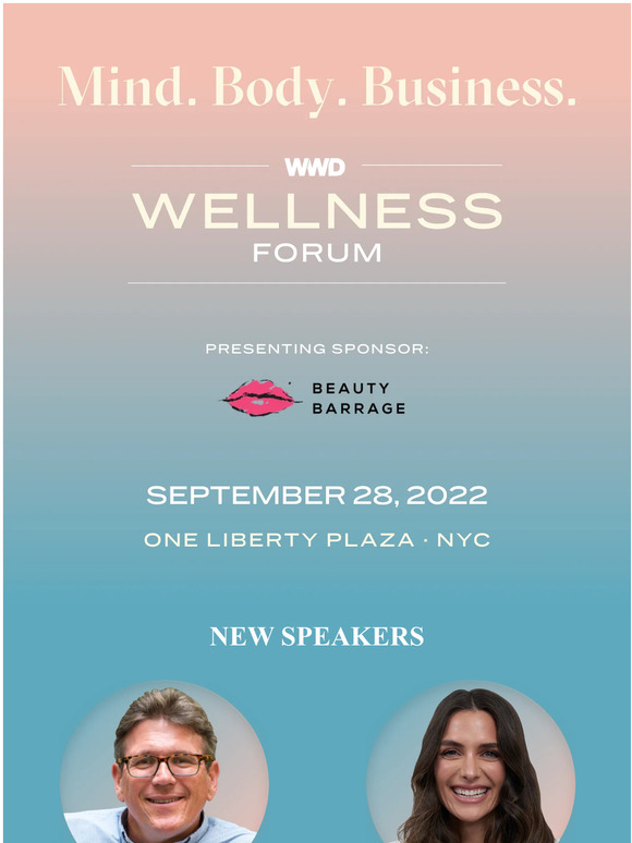 Women's Wear Daily New Speakers Unilever & MWH at WWD Wellness Forum