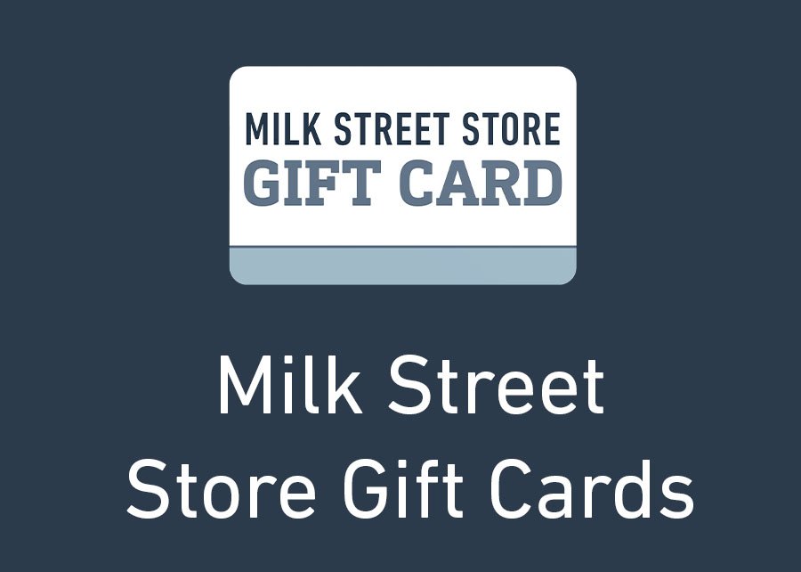 Milk Street Store Gift Card