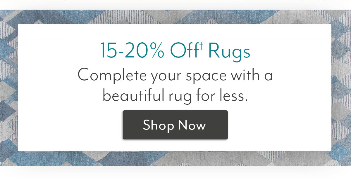 Shop 15-20% OFF Rugs!