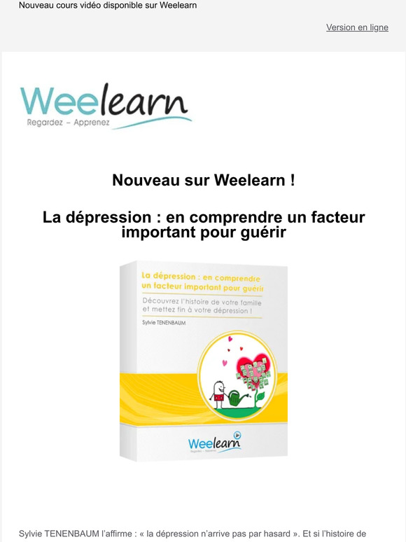 Nouveau sur Weelearn : La dépression : en comprendre un facteur important pour guérir
