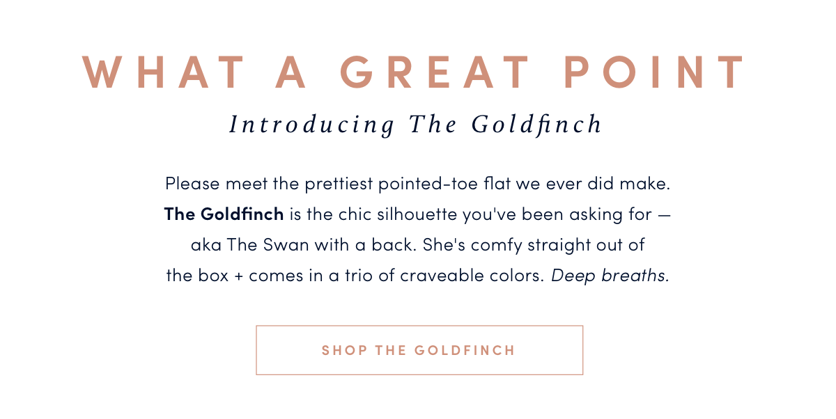 Birdies: Brand New Fall Flat: Meet the Goldfinch | Milled