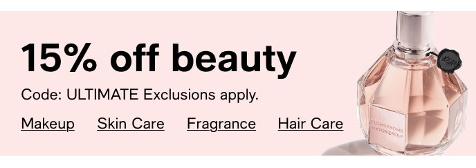 15% Off Beauty, Code: ULTIMATE
